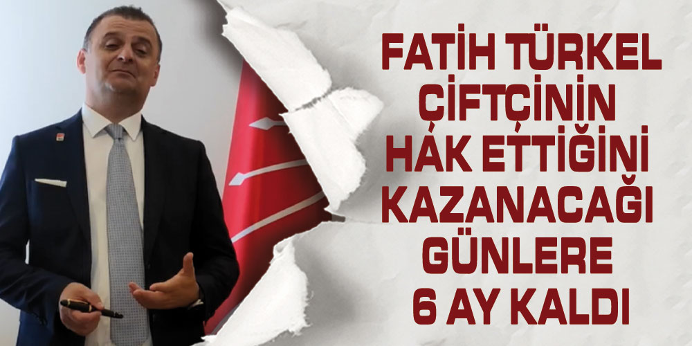 Türkel’den Tarım Açıklaması