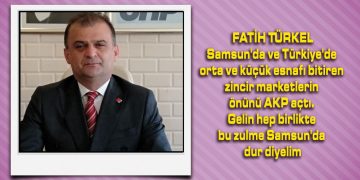 Türkel, ‘3 Harfli Marketlere Sayı Sınırlaması Getirilsin’