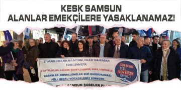 Samsun’da KESK’ten Miting Yasağına Tepki