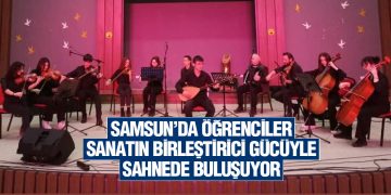 Samsun’da Öğrenciler Sahnede Buluşuyor