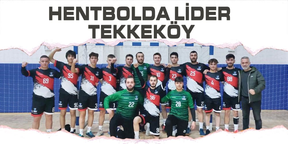 Hentbolda Lider Tekkeköy
