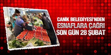 Canik Belediyesi’nden Esnaflara Çağrı: Son Gün 28 Şubat