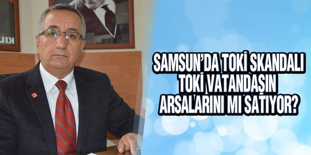 TOKİ Vatandaşın Arsalarını mı Satıyor?