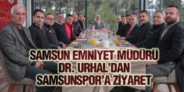 Samsun Emniyet Müdürü Dr. Urhal’dan Samsunspor’a Ziyaret