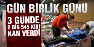 3 Günde 2 Bin 545 Kişi Kan Verdi