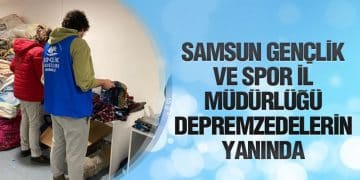 Samsun Gençlik ve Spor İl Müdürlüğü Depremzedelerin Yanında