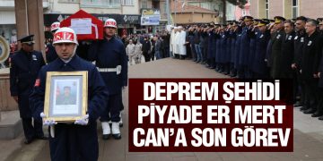 Deprem Şehidi Piyade Er Mert Can’a Son Görev