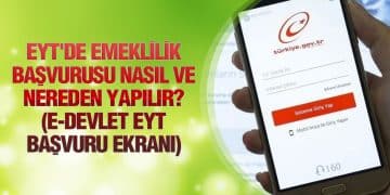 EYT’de Emeklilik Başvurusu Nasıl Ve Nereden Yapılır? (E-Devlet EYT Başvuru Ekranı)