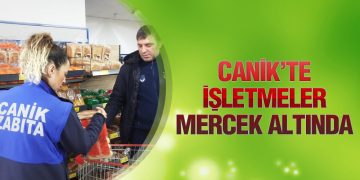 Canik’te İşletmeler Mercek Altında