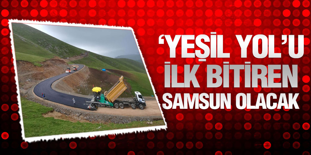 Samsun’da ‘Yeşil Yol’ İmzaları Atıldı