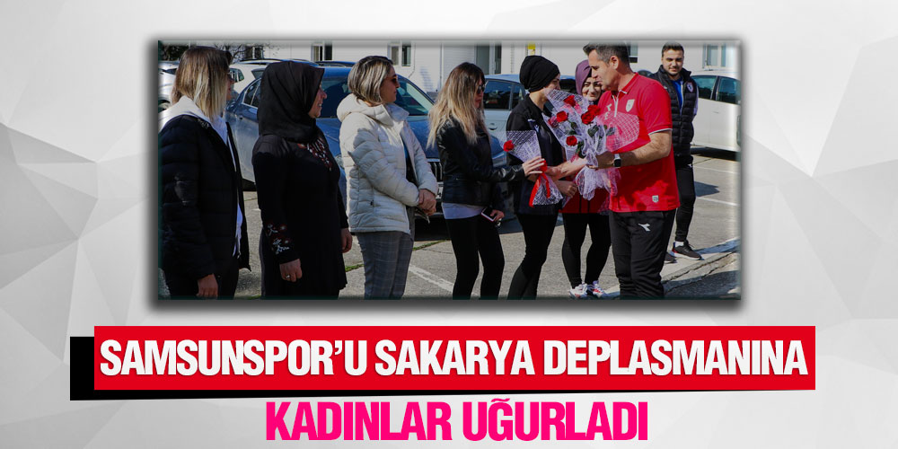 Samsunspor Sakarya’ya Üç Puan İçin Hareket Etti