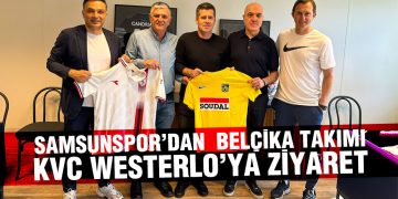 Samsunspor’dan Belçika Takımı KVC Westerlo’ya Ziyaret